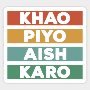 Punjabi - KHAO PIYO AISH KARO - color Sticker